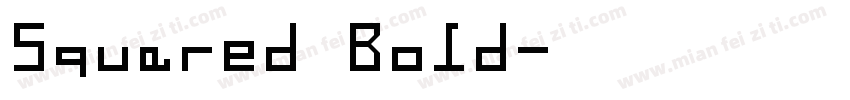 Squared Bold字体转换